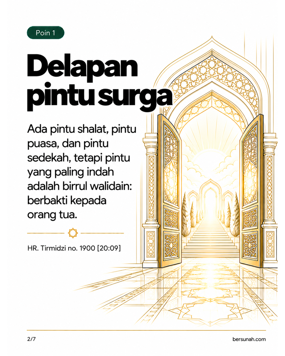Carousel Fiqih Prioritas Amal slide 2: Delapan pintu surga, pintu shalat, puasa, dan sedekah, dengan pintu yang paling indah adalah birrul walidain