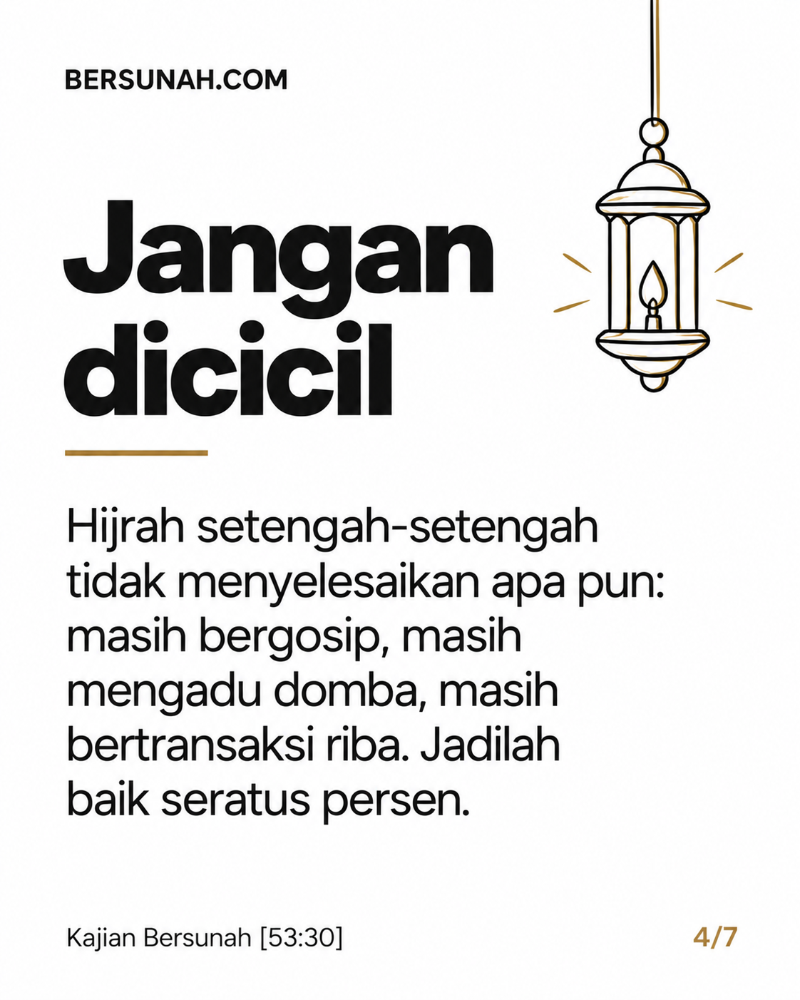 Carousel Hijrah Total slide 4: Larangan berhijrah setengah-setengah, tinggalkan gosip, adu domba, dan riba secara seratus persen