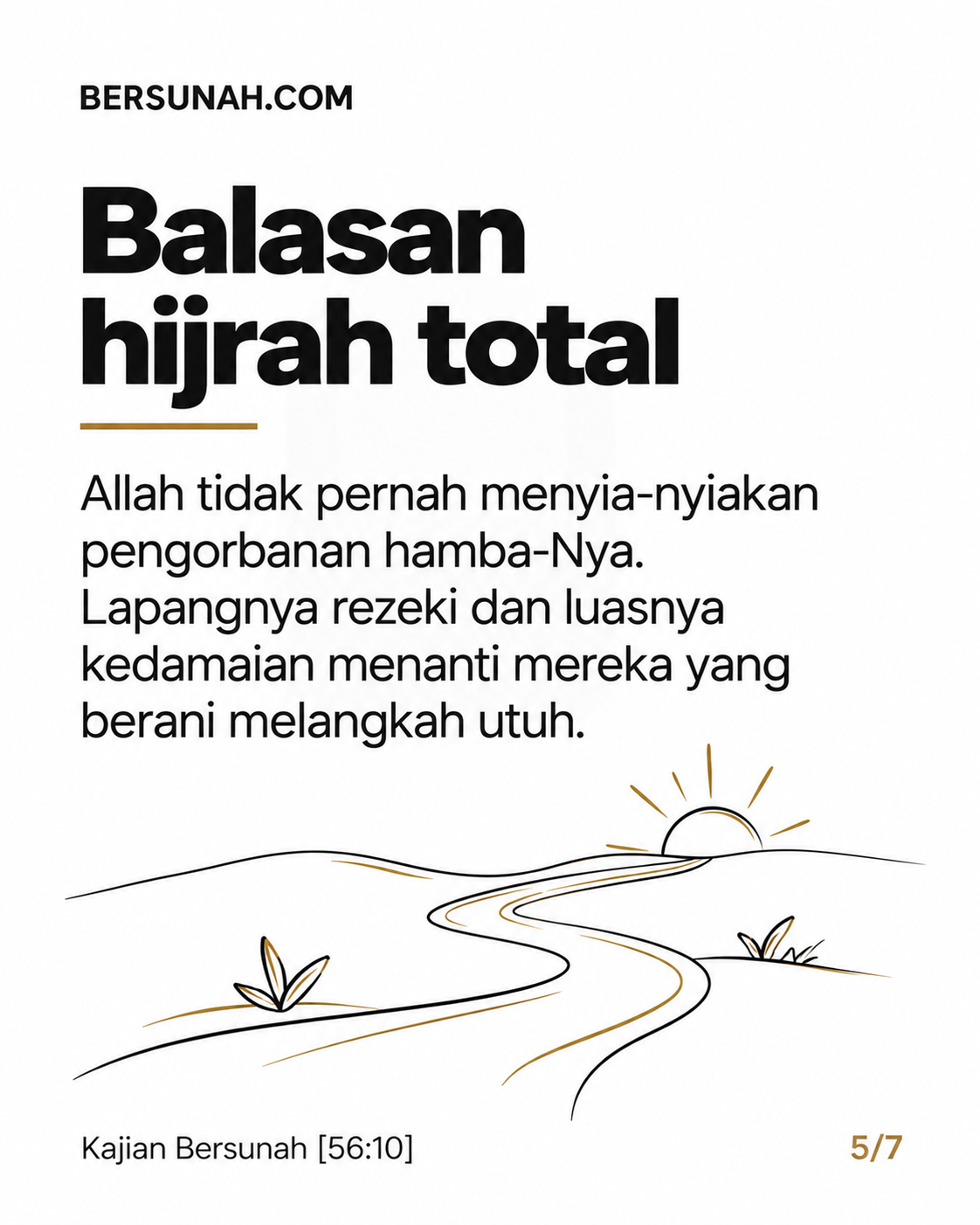 Carousel Hijrah Total slide 5: Janji Allah dalam Surah An-Nisa 100 berupa kelapangan rezeki dan kelapangan jiwa bagi yang berhijrah