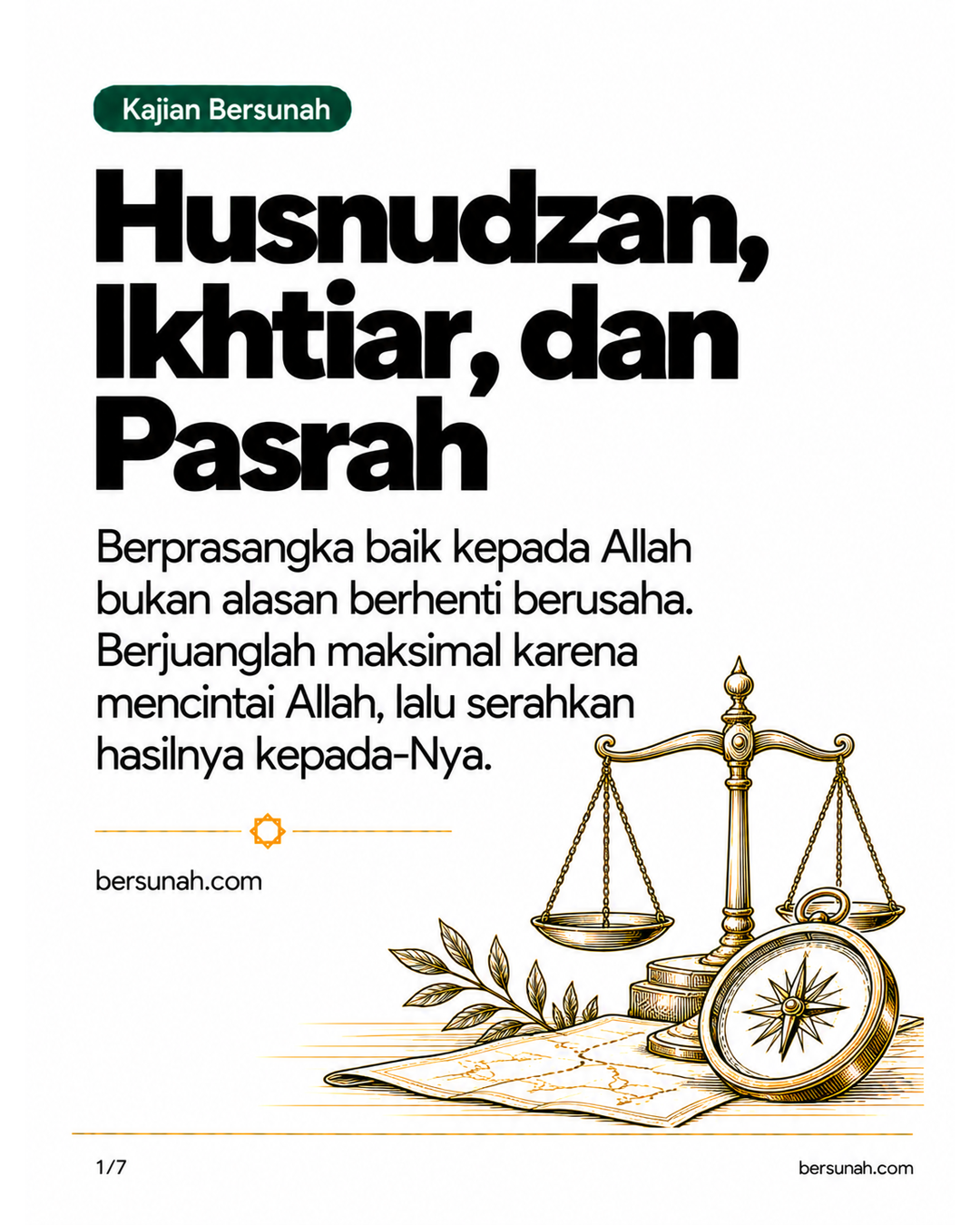 Carousel Husnudzan dan Ikhtiar slide 1: Berprasangka baik kepada Allah bukan alasan berhenti berusaha. Berjuanglah maksimal karena mencintai Allah, lalu serahkan hasilnya kepada-Nya