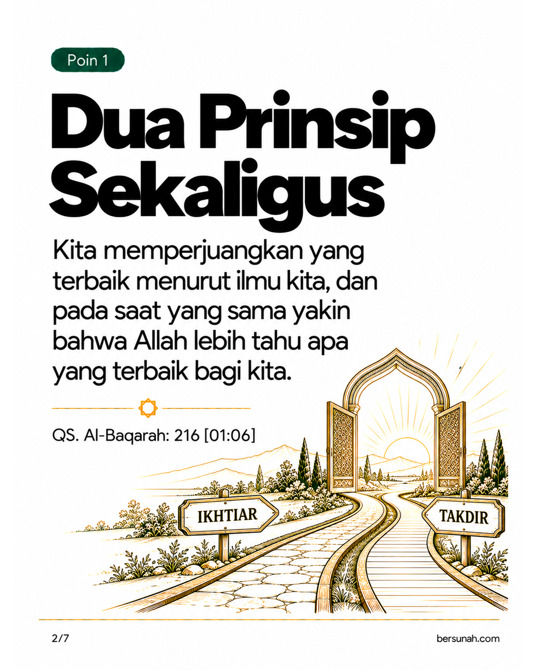Carousel Husnudzan dan Ikhtiar slide 2: Kita memperjuangkan yang terbaik menurut ilmu kita, dan pada saat yang sama yakin bahwa Allah lebih tahu apa yang terbaik bagi kita