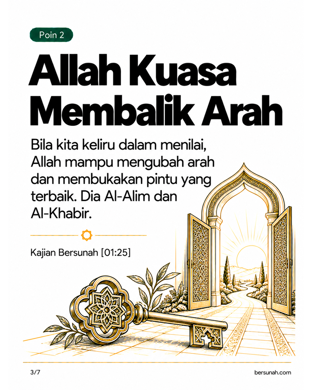 Carousel Husnudzan dan Ikhtiar slide 3: Bila kita keliru dalam menilai, Allah mampu mengubah arah dan membukakan pintu yang terbaik. Dia Al-Alim dan Al-Khabir