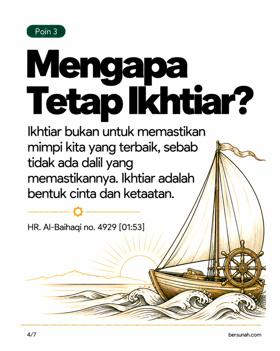 Carousel Husnudzan dan Ikhtiar slide 4: Ikhtiar bukan untuk memastikan mimpi kita yang terbaik, sebab tidak ada dalil yang memastikannya. Ikhtiar adalah bentuk cinta dan ketaatan