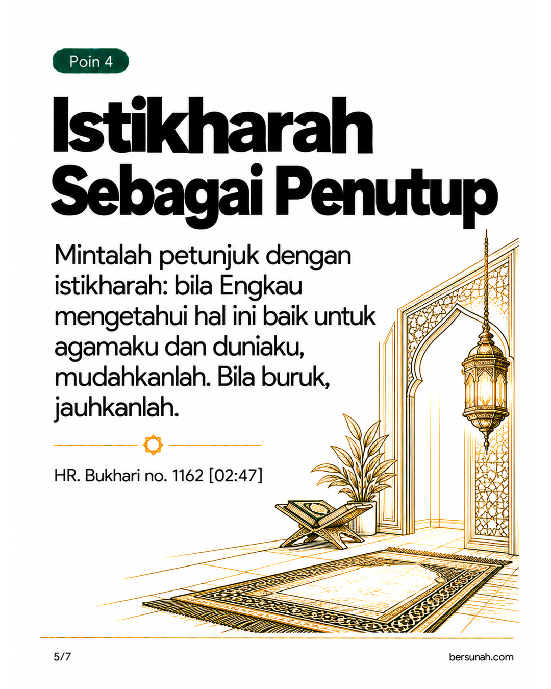 Carousel Husnudzan dan Ikhtiar slide 5: Mintalah petunjuk dengan istikharah: bila Engkau mengetahui hal ini baik untuk agamaku dan duniaku, mudahkanlah. Bila buruk, jauhkanlah